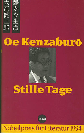 Ōe Kenzaburō. Stille Tage. Roman.