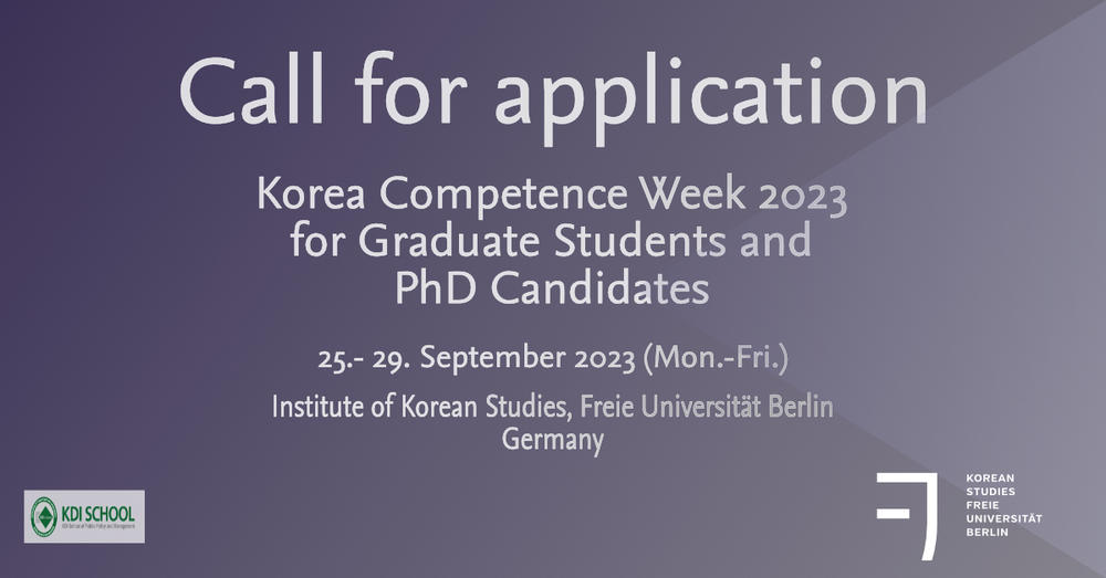 Call For Applications: Korea Competence Week 2023 for Graduate Students and PhD Candidates