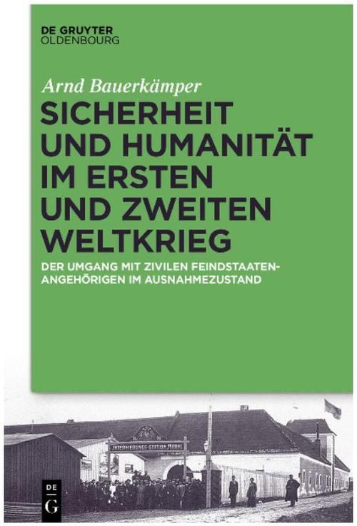 Buchveröffentlichung: Sicherheit und Humanität im Ersten und Zweiten Weltkrieg