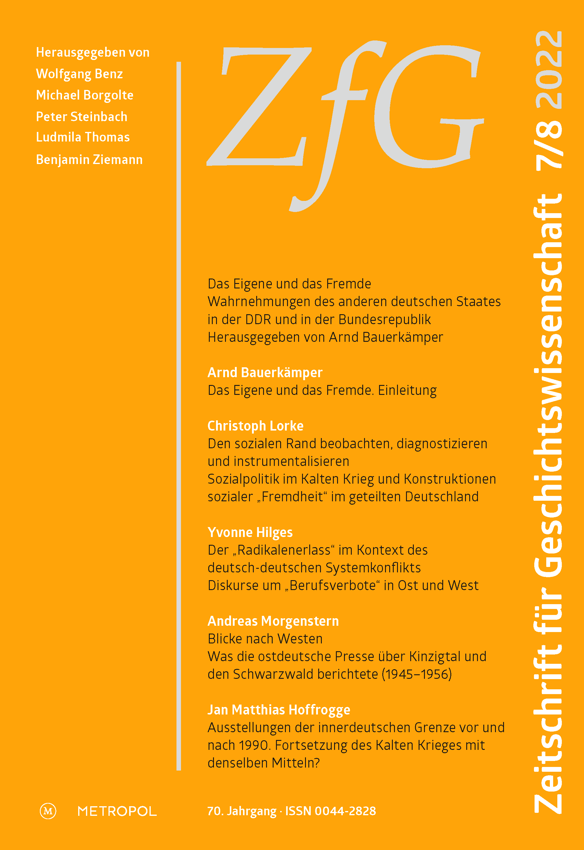 Das Eigene und das Fremde. Wahrnehmungen des anderen deutschen Staates in der DDR und in der Bundesrepublik