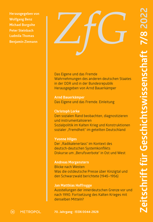 Das Eigene und das Fremde. Wahrnehmungen des anderen deutschen Staates in der DDR und in der Bundesrepublik