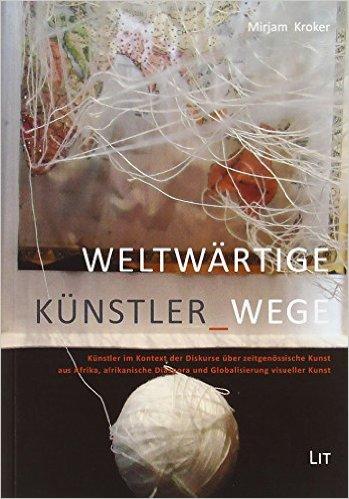 Weltwärtige Künstler_Wege.