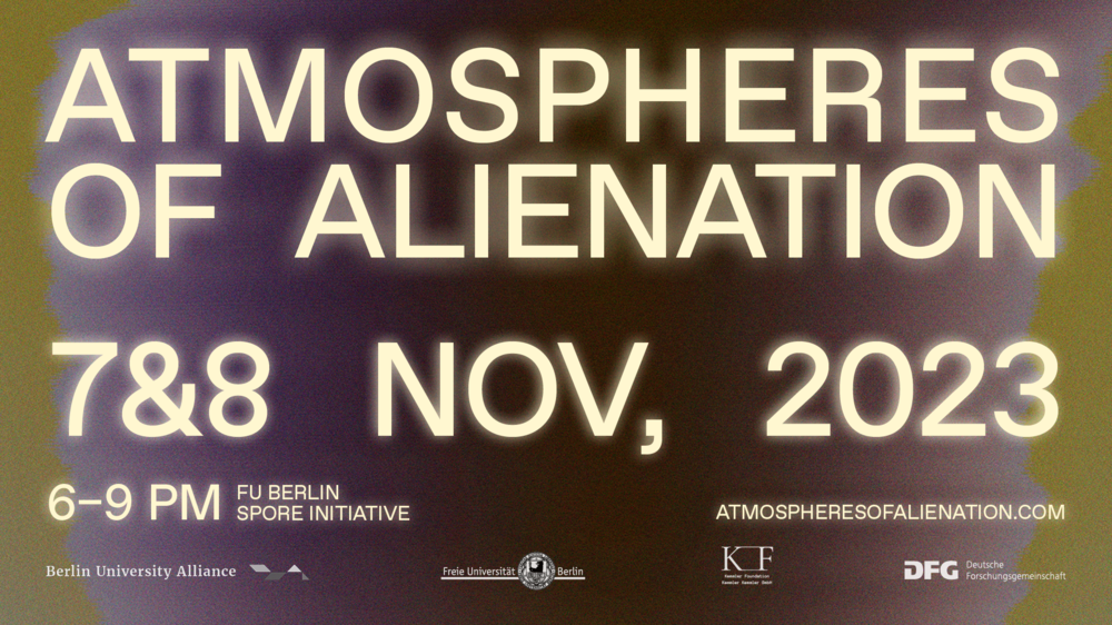 Atmospheres of Alienation