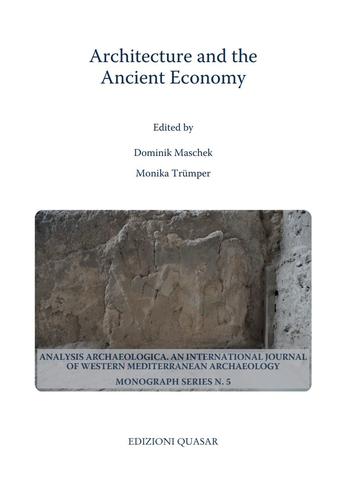 Architecture and the Ancient Economy