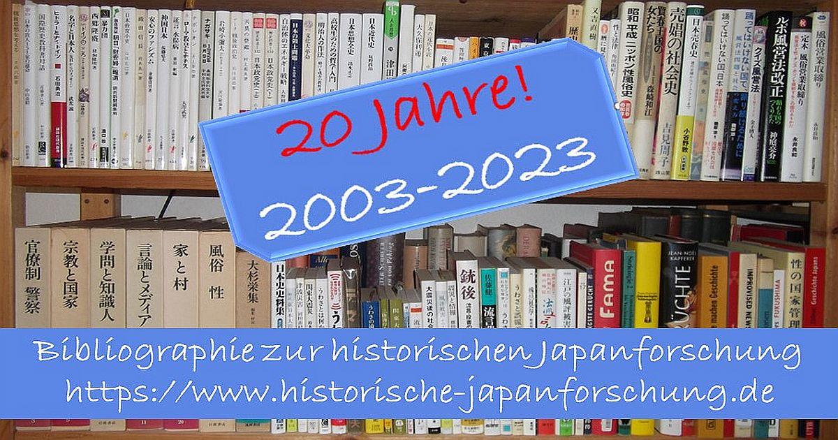Bibliographie zur historischen Japanforschung- 2003-2023