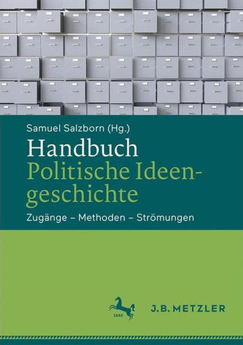 Handbuch Politische Ideengeschichte. 2018