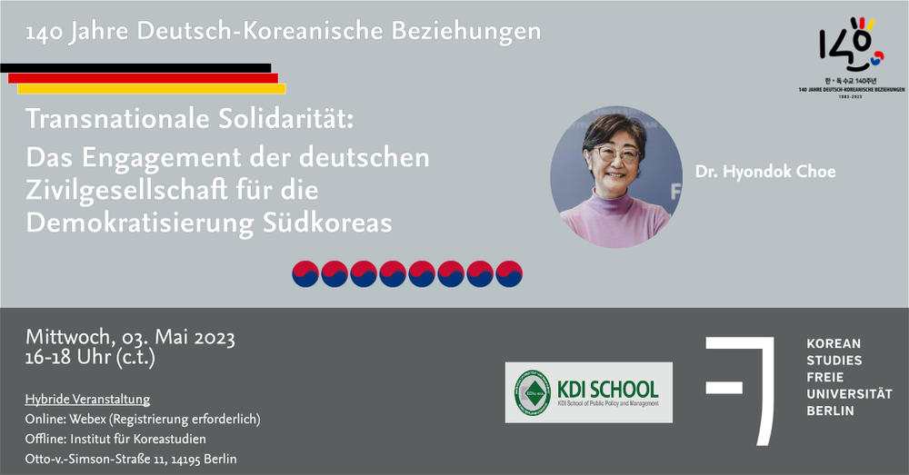 140 Jahre Deutsch-Koreanische Beziehungen - Transnationale Solidarität:Das Engagement der deutschen Zivilgesellschaft für die Demokratisierung Südkoreas