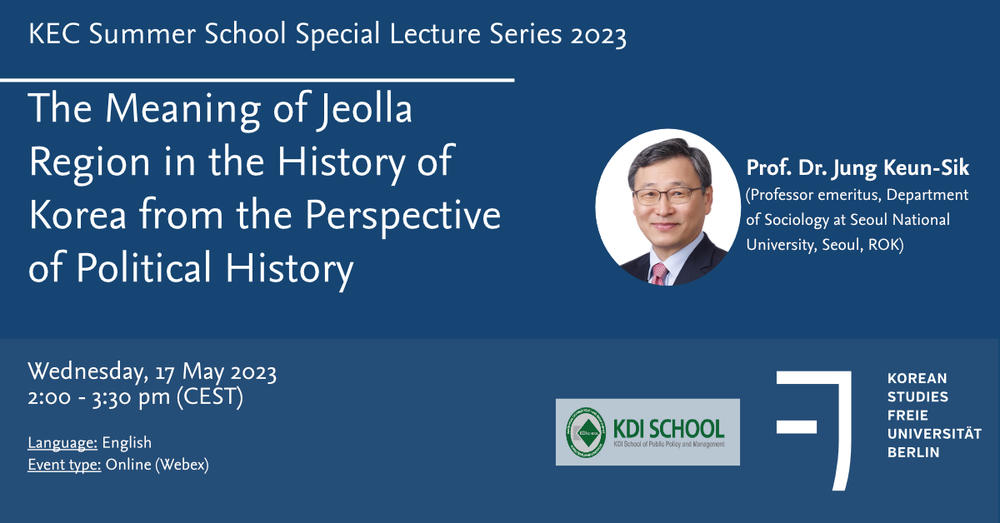 KEC Summer School Special Lecture Series 2023 - Prof. Dr. Jung Keun-Sik
