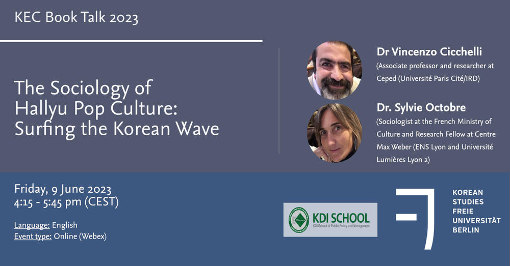 KEC Book Talk 2023 - The Sociology of Hallyu Pop Culture: Surfing the Korean Wave