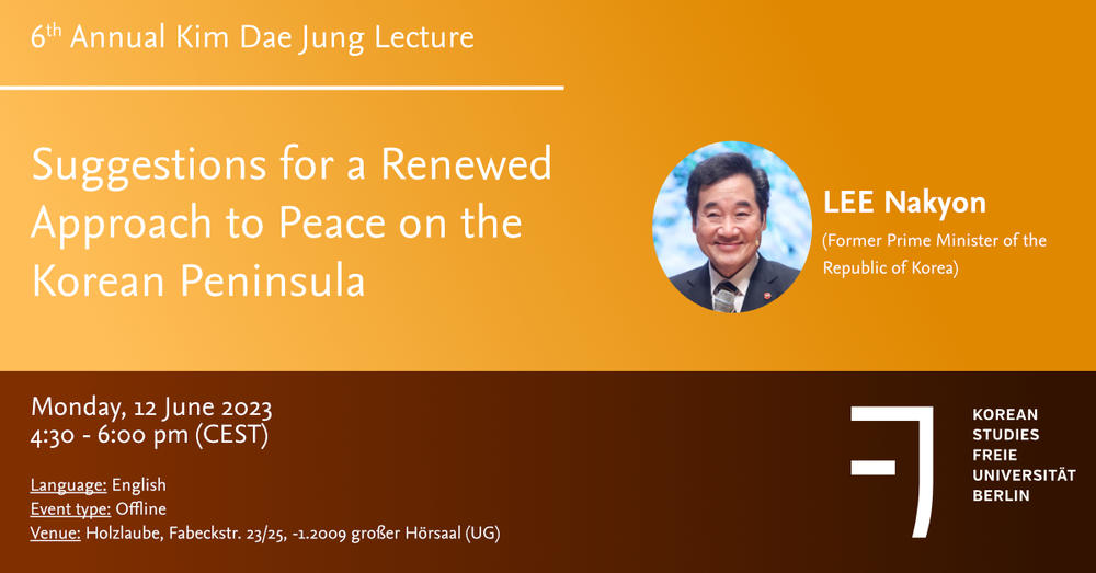 6th Annual Kim Dae Jung Lecture