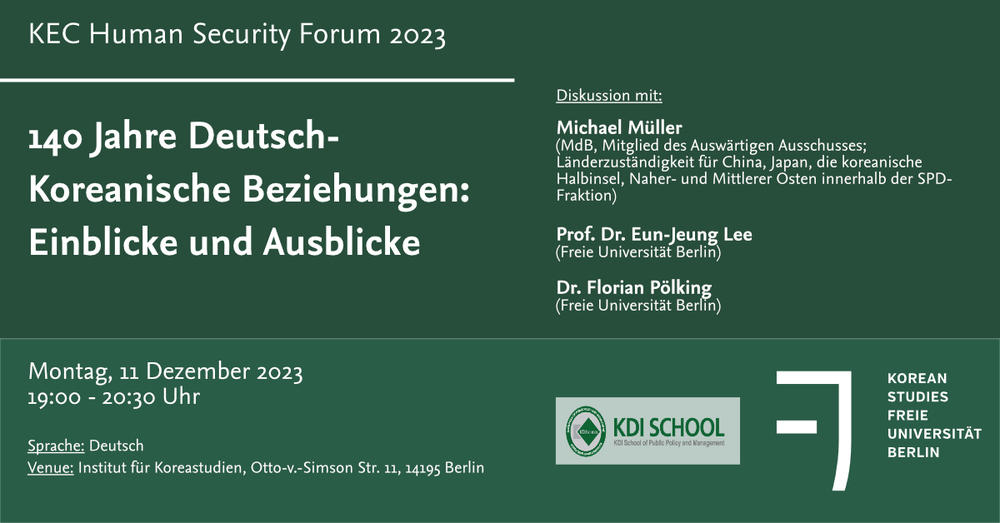 KEC Human Security Forum 2023 - 140 Jahre Deutsch-Koreanische Beziehungen: Einblicke und Ausblicke