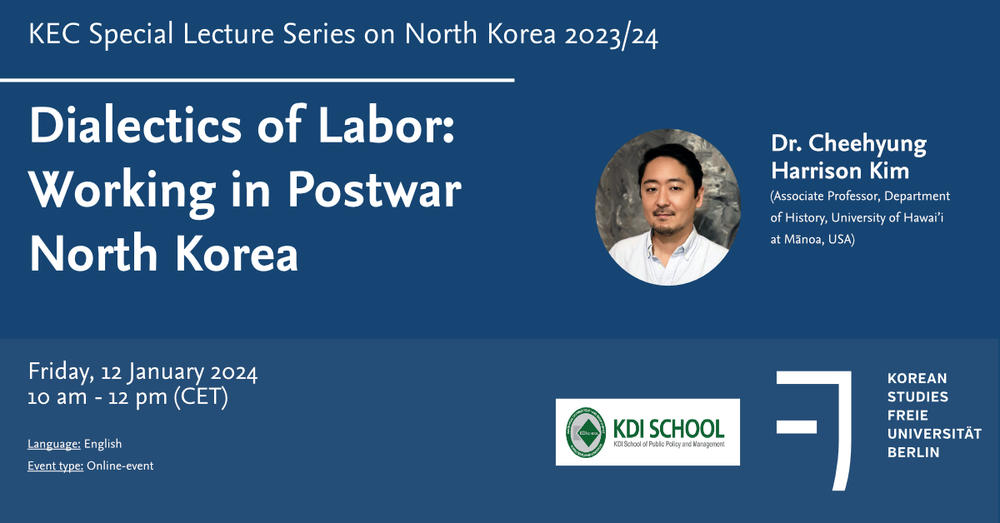 KEC Special Lecture Series on North Korea WS 23/24 - Dr. Cheehyung Harrison Kim