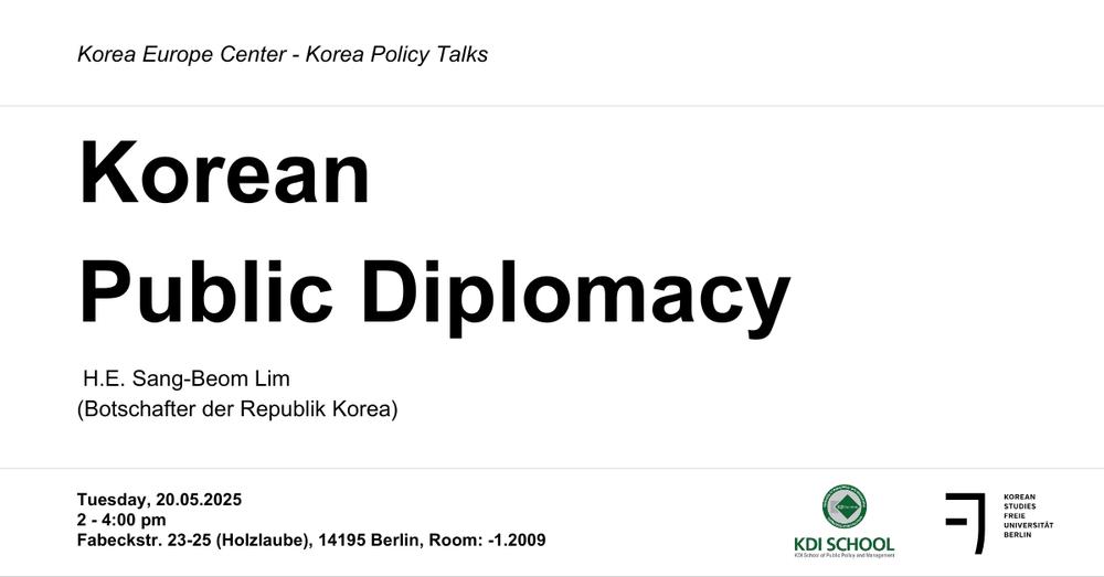 Korea Policy Talk -  H.E. Sang-Beom Lim (Botschafter der Republik Korea)