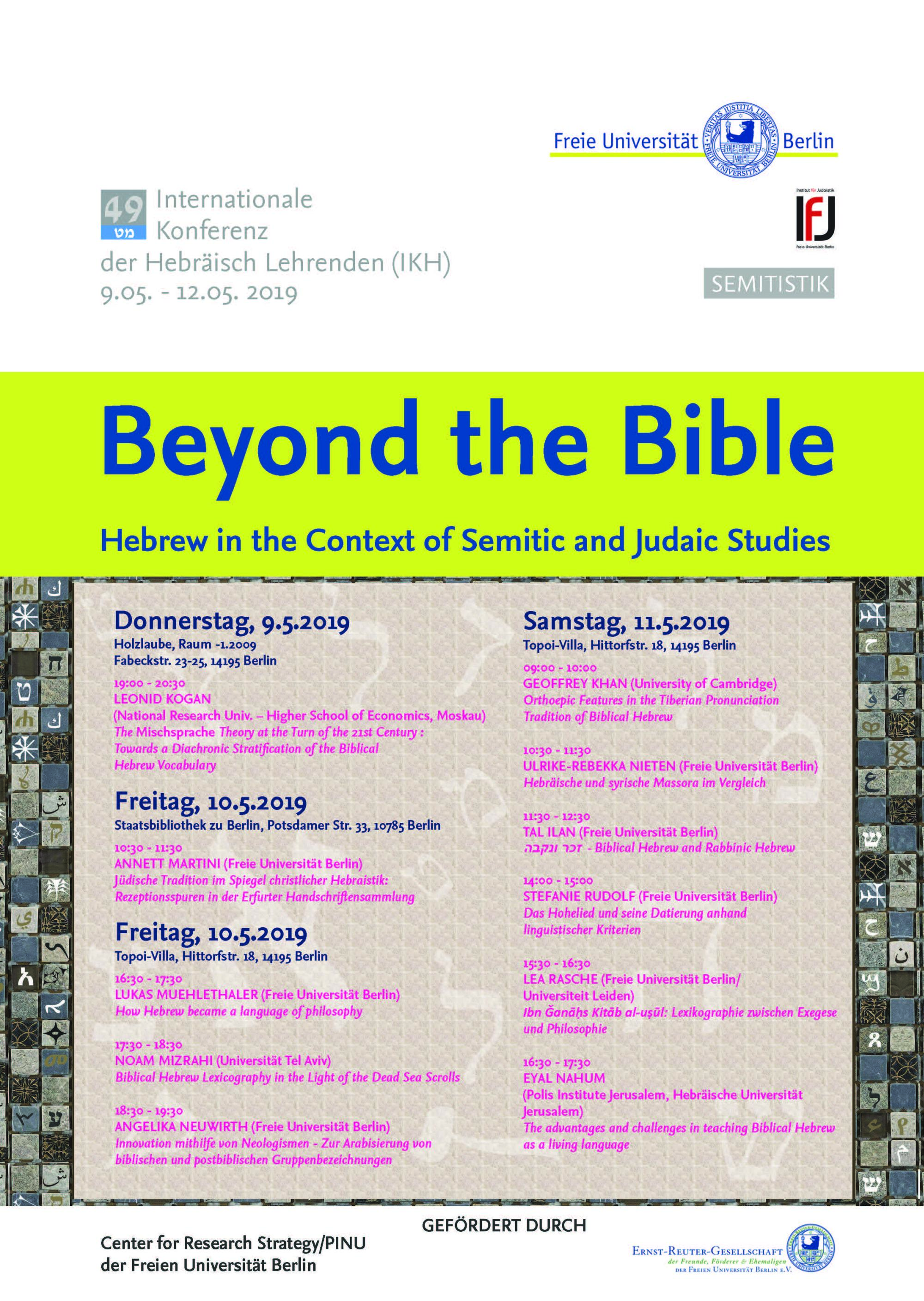 IKH - Beyond the Bible, Plakat-Programm