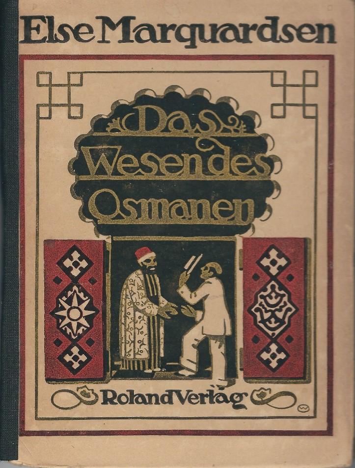 Cover of 'Das Wesen des Osmanen' [The essence of the Ottomans] by Else Marquardsen