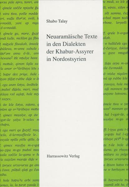 Neuaramäische Texte in den Dialekten der Khabur-Assyrer in Nordostsyrien.
